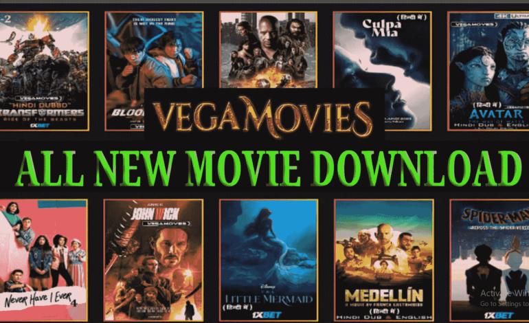 Vegamovies: Your Ultimate Destination for Movies and TV Shows